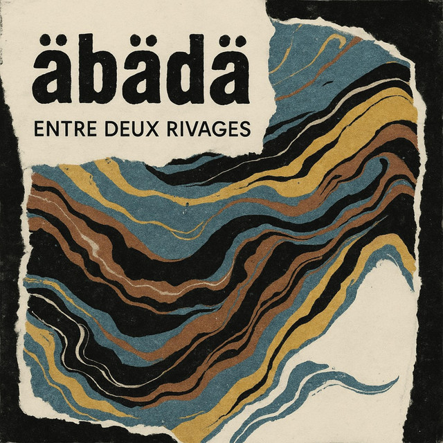 Entre Deux Rivages album cover: marbled waves in black, teal and ochre on torn cream paper.